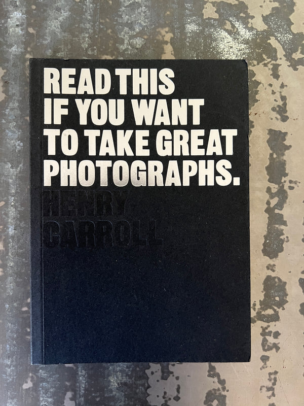 Read This If You Want To Take Great Photographs.